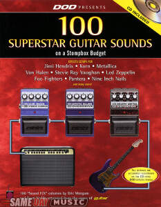 100 Superstar Guitar Sounds On A Stompbox Budget Book