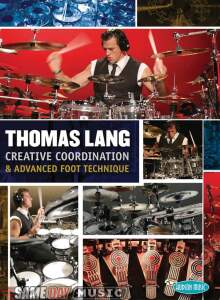 Thomas Lang Creative Coordination and Advanced Foot Technique Video-Drum Books, Videos, and CD-ROMs: Thomas Lang Creative Coordination and Advanced Foot Technique Video