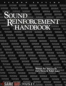 Book: Sound Reinforcement Handbook Second Edition by Yamaha